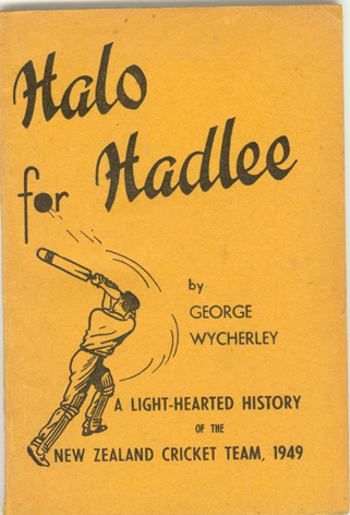 Cricketbooks.com.au | Wycherley, George - Halo for Hadlee